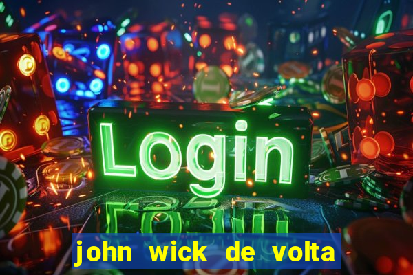 john wick de volta ao jogo download